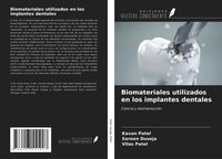 Produktbild: Biomateriales utilizados en los implantes dentales