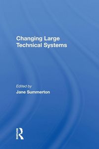 Produktbild: Changing Large Technical Systems
