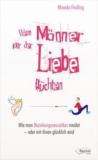 Produktbild: Wenn M&auml;nner vor der Liebe fl&uuml;chten