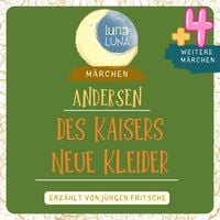 Produktbild: Des Kaisers neue Kleider plus vier weitere M&auml;rchen von Hans Christian Andersen