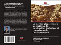 Produktbild: Le mortier g&eacute;opolym&egrave;re : Un mat&eacute;riau de construction &eacute;cologique et respectueux de l'environnement