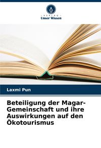 Produktbild: Beteiligung der Magar-Gemeinschaft und ihre Auswirkungen auf den &Ouml;kotourismus