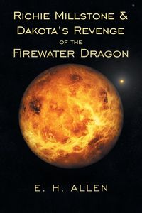 Produktbild: Richie Millstone & Dakota's Revenge of the Firewater Dragon