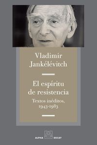 Bild vom Artikel El espíritu de resistencia : textos inéditos, 1943-1893 vom Autor Jean-Marie . . . [et al. Brohm