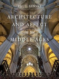 Produktbild: Architecture and Affect in the Middle Ages
