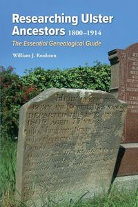 Produktbild: Researching Ulster Ancestors, 1800-1914