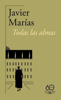 Produktbild: Todas Las Almas (60 Aniversario de Alfaguara) / All Souls