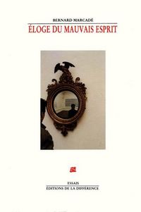 Produktbild: Eloge du mauvais esprit