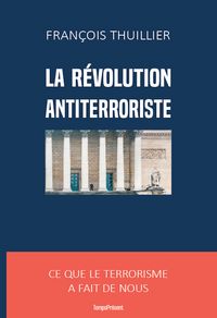 Produktbild: La r&eacute;volution antiterroriste