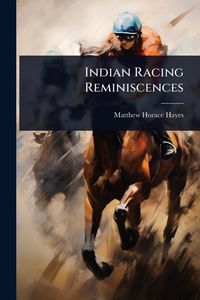 Produktbild: Indian Racing Reminiscences