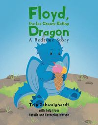 Produktbild: Floyd, the Ice Cream Eating-Dragon