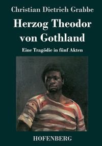 Produktbild: Herzog Theodor von Gothland