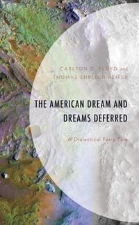 Produktbild: The American Dream and Dreams Deferred