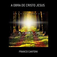Produktbild: A Obra De Cristo Jesus