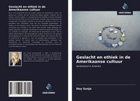 Produktbild: Geslacht en ethiek in de Amerikaanse cultuur