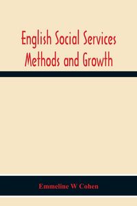 Produktbild: English Social Services Methods And Growth