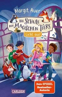 Produktbild: Die Schule der magischen Tiere Neuausgabe 3: Die Schule der magischen Tiere - Licht aus!