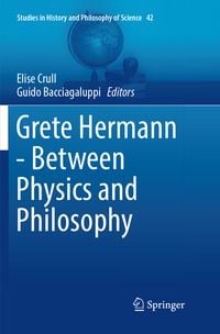 Produktbild: Grete Hermann - Between Physics and Philosophy