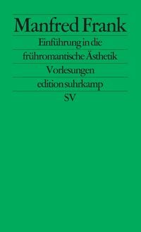 Produktbild: Einf&uuml;hrung in die fr&uuml;hromantische &Auml;sthetik