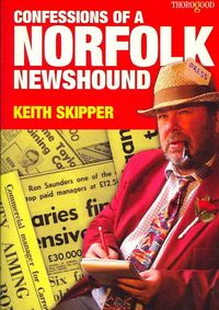 Produktbild: Confessions Of a Norfolk Newsh