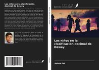 Produktbild: Los ni&ntilde;os en la clasificaci&oacute;n decimal de Dewey