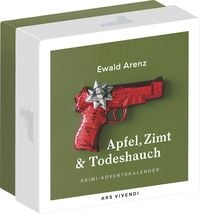 Bild vom Artikel Apfel, Zimt und Todeshauch 2022 vom Autor Ewald Arenz