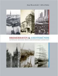 Produktbild: Bremerhaven und Geestem&uuml;nde