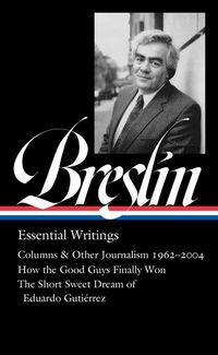 Produktbild: Jimmy Breslin: Essential Writings (LOA #377)