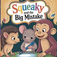 Produktbild: Squeaky and the Big Mistake