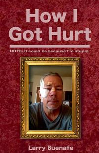 Produktbild: How I Got Hurt