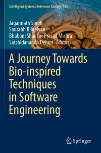 Produktbild: A Journey Towards Bio-inspired Techniques in Software Engineering