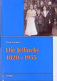 Produktbild: Die Jellineks 1820-1955