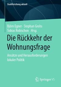 Produktbild: Die R&uuml;ckkehr der Wohnungsfrage