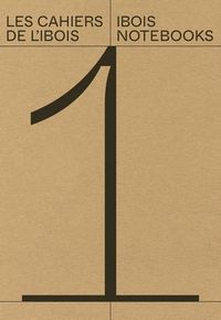Produktbild: Weinand, Y: The IBOIS Notebooks-Vol. 1