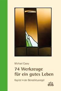 Produktbild: 74 Werkzeuge f&uuml;r ein gutes Leben