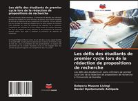 Produktbild: Les d&eacute;fis des &eacute;tudiants de premier cycle lors de la r&eacute;daction de propositions de recherche