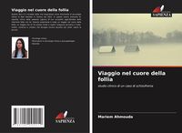 Produktbild: Viaggio nel cuore della follia