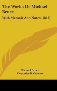 Produktbild: Bruce, M: Works Of Michael Bruce