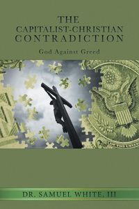Produktbild: The Capitalist-Christian Contradiction