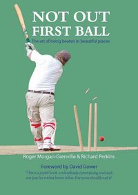 Produktbild: Morgan-Grenville, R: Not Out First Ball