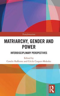 Produktbild: Matriarchy, Gender and Power