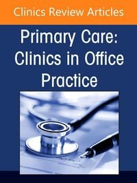 Produktbild: Integrative Medicine, an Issue of Primary Care: Clinics in Office Practice