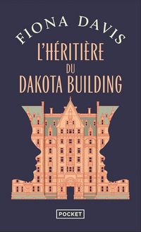 Produktbild: L'h&eacute;riti&egrave;re du Dakota Building