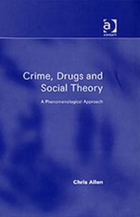 Produktbild: Crime, Drugs and Social Theory