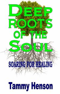 Produktbild: Deep Roots of the Soul