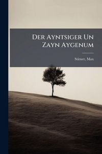 Produktbild: Der Ayntsiger Un Zayn Aygenum