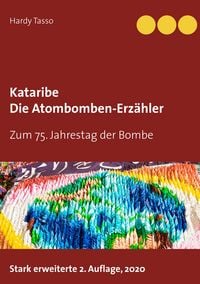 Produktbild: Kataribe - Die Atombomben-Erz&auml;hler