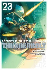 Produktbild: Mobile Suit Gundam Thunderbolt, Vol. 23