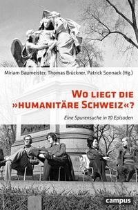 Produktbild: Wo liegt die Humanit&auml;re Schweiz?