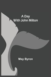 Produktbild: A Day With John Milton